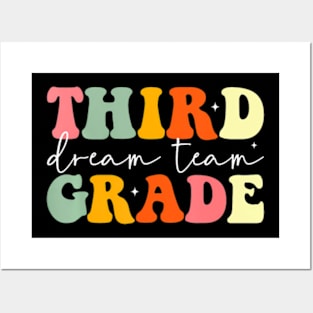 Teacher Appreciation Back To School Third Grade Dream Team Posters and Art